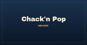 Chack'n Pop