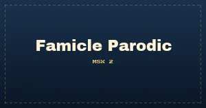 Famicle Parodic