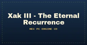 Xak III - The Eternal Recurrence