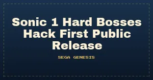 Sonic 1 Hard Bosses Hack First Public Release (HackGame) (SHC2014)