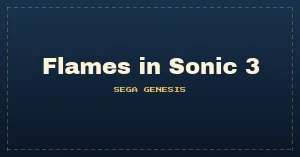 Flames in Sonic 3