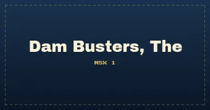 Dam Busters, The