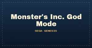 Monster's Inc. God Mode