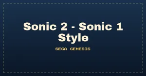 Sonic 2 - Sonic 1 Style