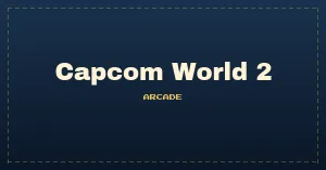 Capcom World 2 (920611 Japan)