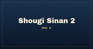 Shougi Sinan 2