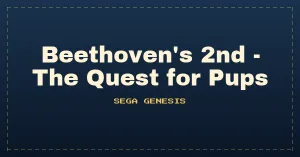 Beethoven's 2nd - The Quest for Pups (prototype)