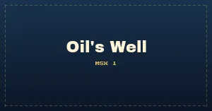 Oil's Well