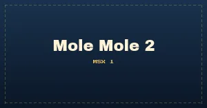 Mole Mole 2