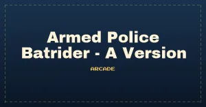 Armed Police Batrider - A Version (Taiwan) (Mon Dec 22 1997)