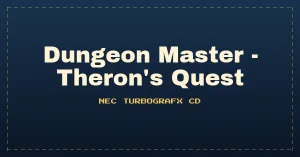 Dungeon Master - Theron's Quest