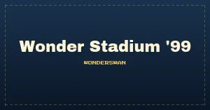 Wonder Stadium '99 (J) [M]