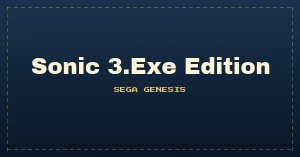 Sonic 3.Exe Edition