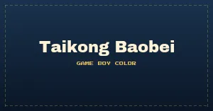 Taikong Baobei (Unlicensed, Chinese)