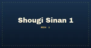Shougi Sinan 1
