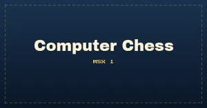 Computer Chess