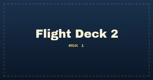 Flight Deck 2