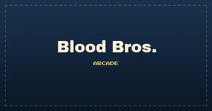 Blood Bros. (set 2)
