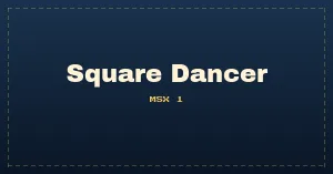 Square Dancer