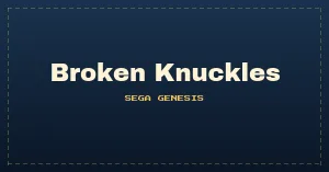 Broken Knuckles