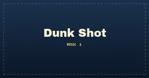 Dunk Shot