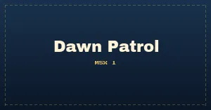 Dawn Patrol