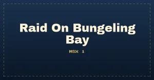 Raid On Bungeling Bay