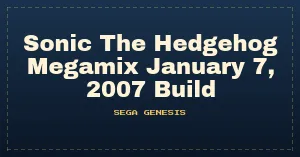Sonic The Hedgehog Megamix January 7, 2007 Build (S1 Hack)