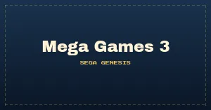 Mega Games 3 (Europe)