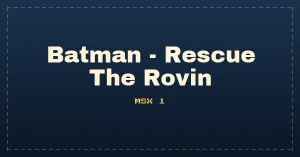 Batman - Rescue The Rovin