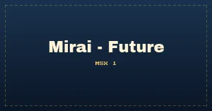 Mirai - Future