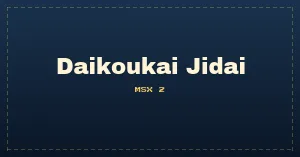 Daikoukai Jidai