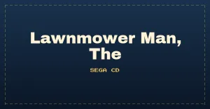 Lawnmower Man, The