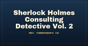 Sherlock Holmes Consulting Detective Vol. 2