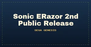 Sonic ERazor 2nd Public Release (S1 Hack)