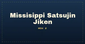 Missisippi Satsujin Jiken