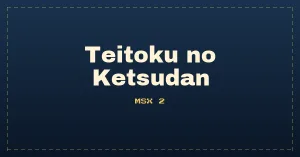 Teitoku no Ketsudan