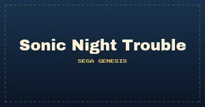 Sonic Night Trouble