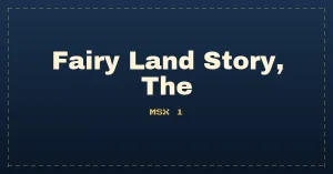 Fairy Land Story, The