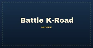 Battle K-Road