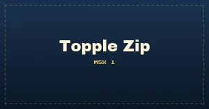 Topple Zip