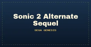 Sonic 2 Alternate Sequel (Amy Rose)