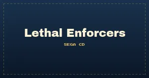 Lethal Enforcers