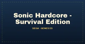Sonic Hardcore - Survival Edition