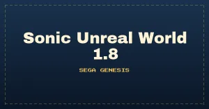 Sonic Unreal World 1.8