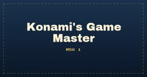 Konami's Game Master
