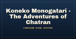 Koneko Monogatari - The Adventures of Chatran (Japan) (Sample) (1986-07-03)