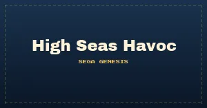 High Seas Havoc (early prototype)