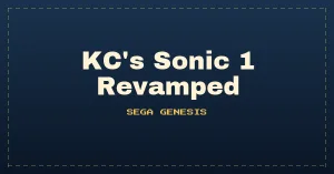 KC's Sonic 1 Revamped
