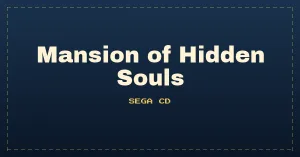 Mansion of Hidden Souls